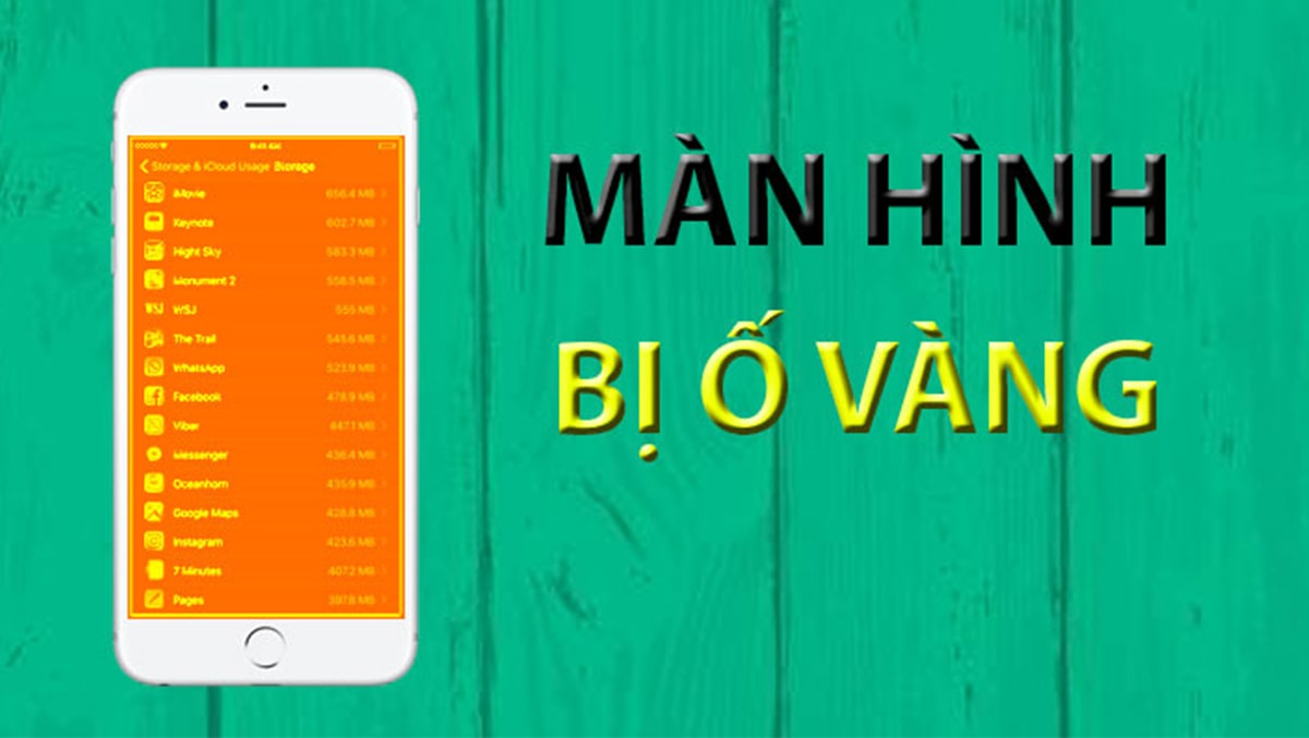 Cách khắc phục lỗi màn hình iPhone 6 bị ố vàng
