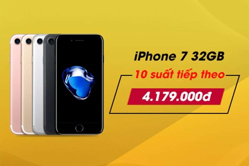 iPhone 7 32GB 'đại hạ giá' đến 1,5 triệu - Giờ chỉ còn từ 3,979 triệu