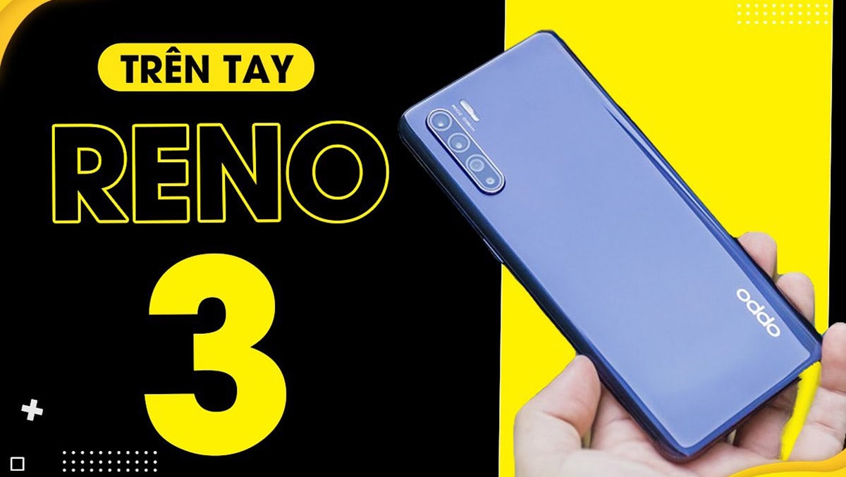 Cận cảnh Oppo Reno 3 với camera selfie cực khủng 48 MP