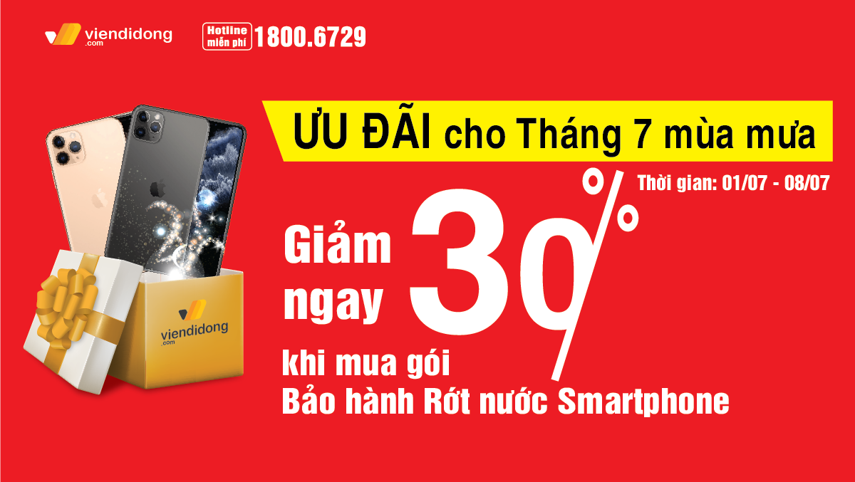 Tháng 7 mùa mưa, không lo sợ ướt với ưu đãi 30% khi mua gói Bảo hành Rớt nước