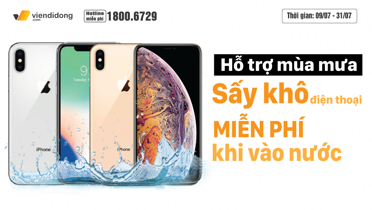 Chương trình đặc biệt hỗ trợ khách hàng trong mùa mưa: Sấy khô điện thoại MIỄN PHÍ khi vào nước