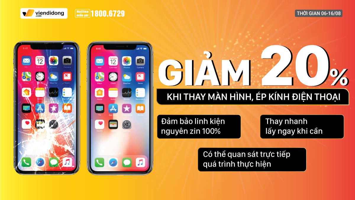 Ưu đãi đầu tháng, GIẢM NGAY 20% khi thay màn hình, ép kính tại Viện Di Động