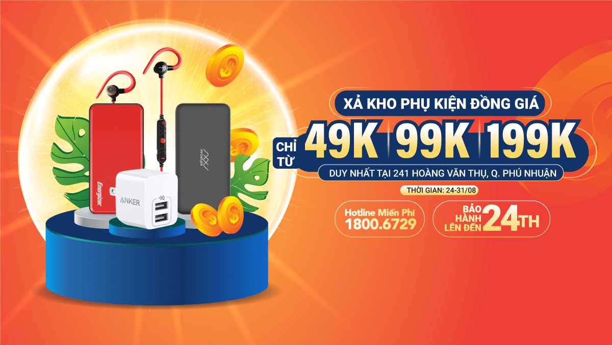 XẢ KHO PHỤ KIỆN – ĐỒNG GIÁ 49K – 99K – 199K