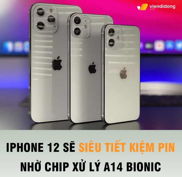 Tin đồn iphone 12 siêu tiết kiệm pin nhờ chip A14 Bionic