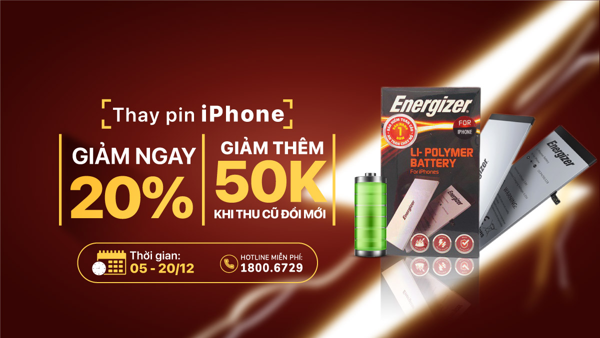Tháng 12, giảm ngay 20% giá trị khi thay pin Energizer cho iPhone tại Viện Di Động